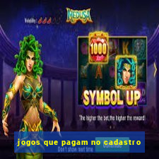 jogos que pagam no cadastro